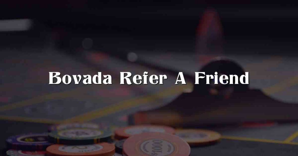 Bovada Refer A Friend