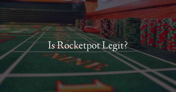 Is Rocketpot Legit?