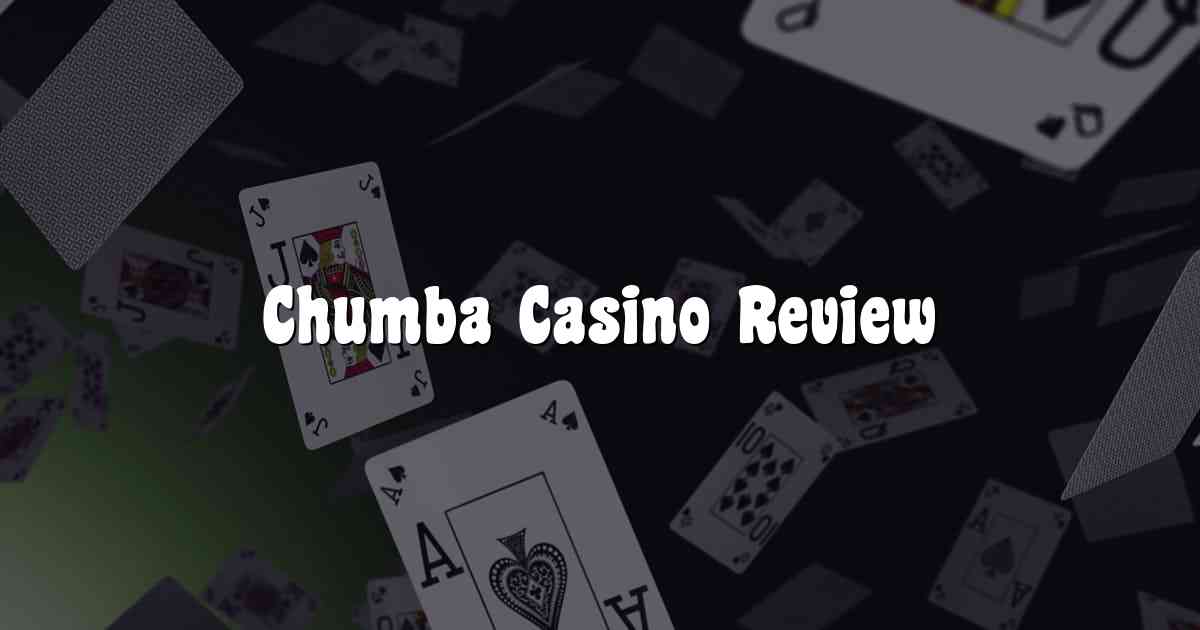 Chumba Casino Review